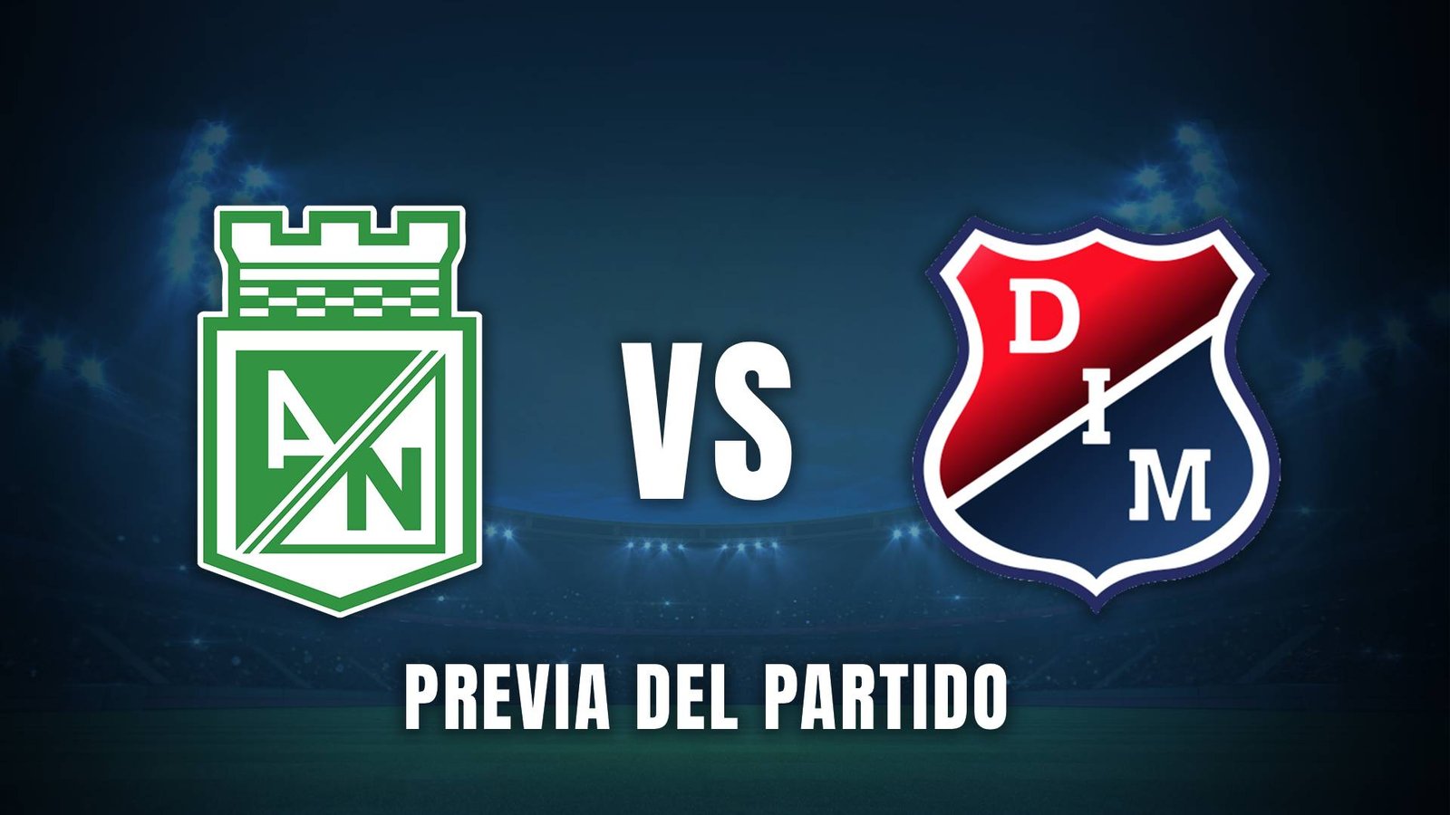 Atlético Nacional vs Medellín