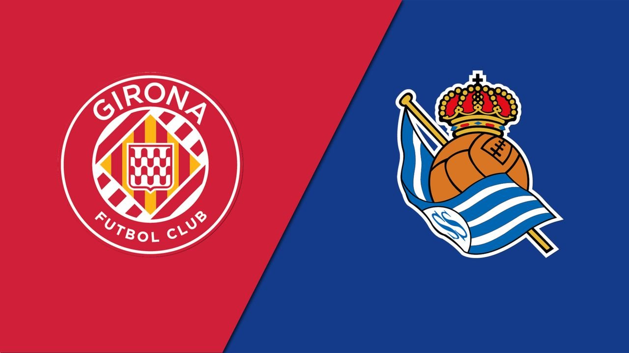 Real Sociedad vs Girona